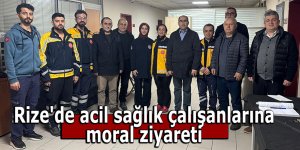 Rize'de acil sağlık çalışanlarına moral ziyareti
