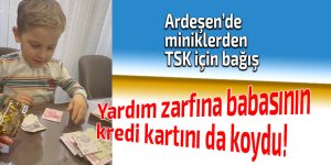 Yardım zarfına babasının kredi kartını da koydu!