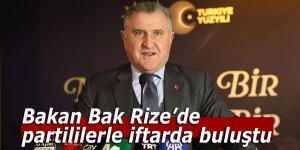 Bakan Bak Rize'de iftar programında partililere seslendi