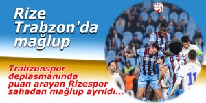 Rize Trabzon'da mağlup