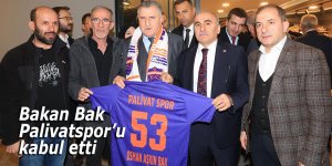 Gençlik ve Spor Bakanı Osman Aşkın Bak, Palivatspor’u kabul etti