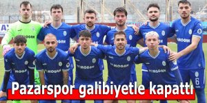 Pazarspor sezonu Amasyaspor galibiyetiyle tamamladı