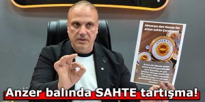 Anzer balında SAHTE tartışma!