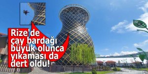 Rize'de çay bardağı büyük olunca yıkaması da dert oldu!