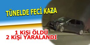 Tünelde feci kaza: Motosiklet sürücüsü hayatını kaybetti