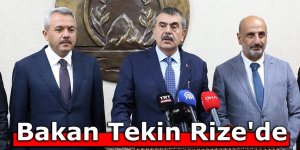 Bakan Tekin Rize'de