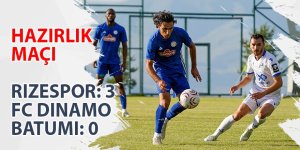 Hazırlık maçı: Çaykur Rizespor: 3 - FC Dinamo Batumi: 0
