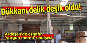 Ardeşen'de esnafın ‘yorgun mermi' endişesi