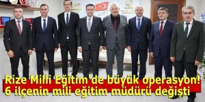 Rize Milli Eğitim'de büyük operasyon!