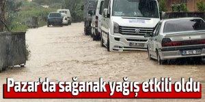 Pazar'da sağanak yağış etkili oldu